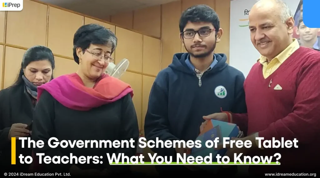 A blog post by iDream Education discussing government schemes that provide free tablet to teachers