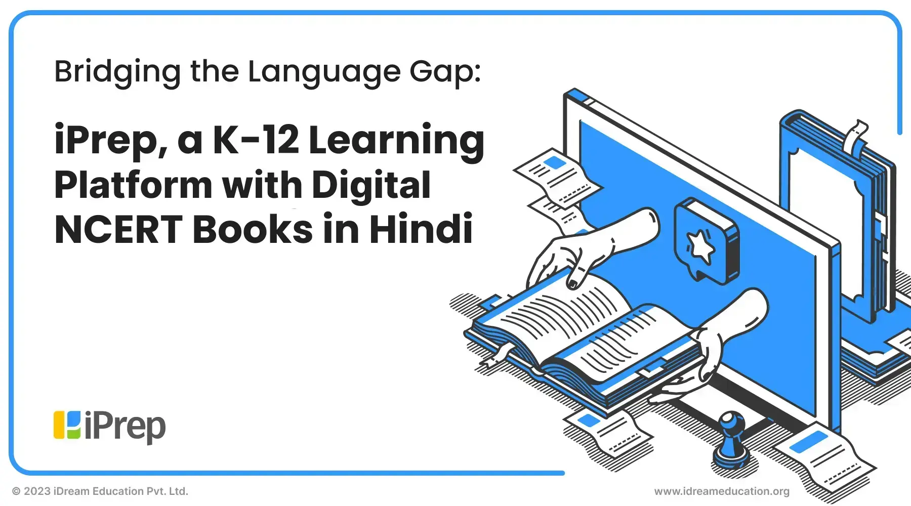 Cover image of a blog post highlighting digital NCERT books in Hindi available on the K-12 learning platform iPrep by iDream Education