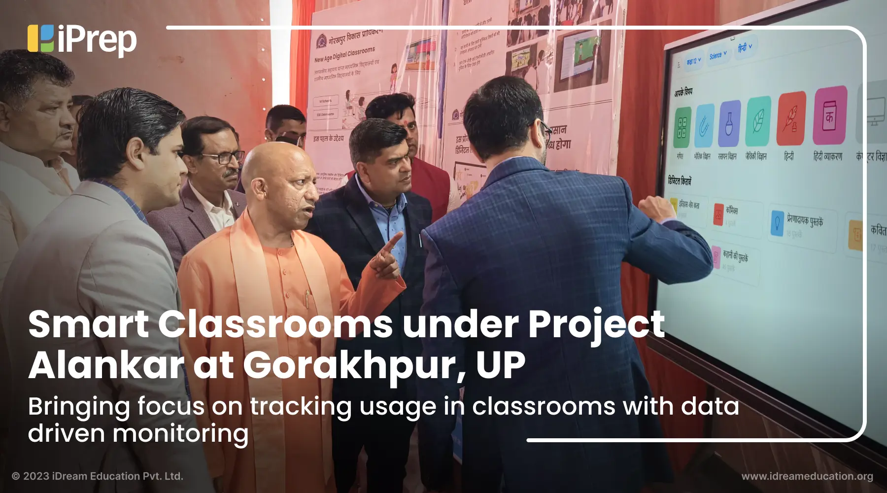 Image of Smart classrooms under Project Alankar in Gorakhpur, Uttar Pradesh, set up by iDream Education, featuring digital content and a smart classroom LMS, with ongoing reporting